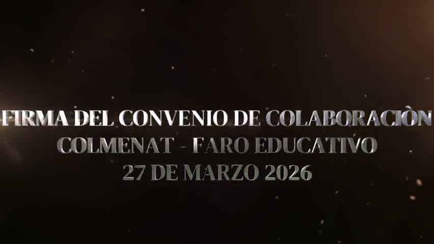 Ver video de la firma del convenio COLMENAT - Faro Educativo